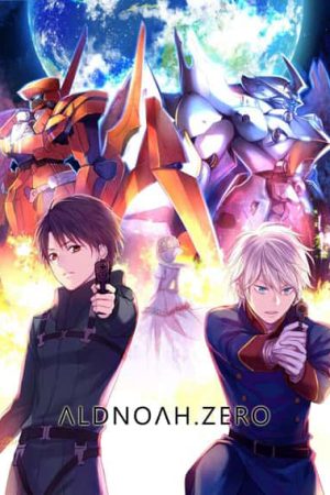 Aldnoah.Zero